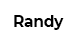 Randy